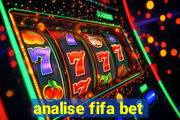 analise fifa bet